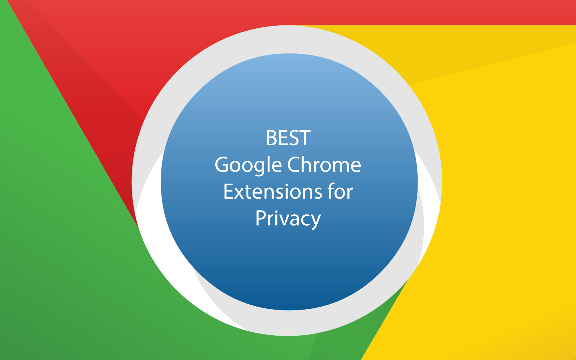 Best Google Chrome Extensions for Security in 2022